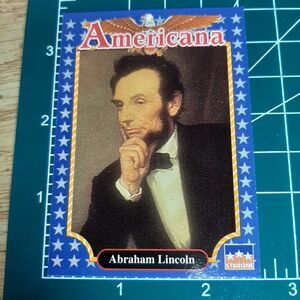 1992 Abraham Lincoln - Starline Americana Trading Card #2 16th President of US